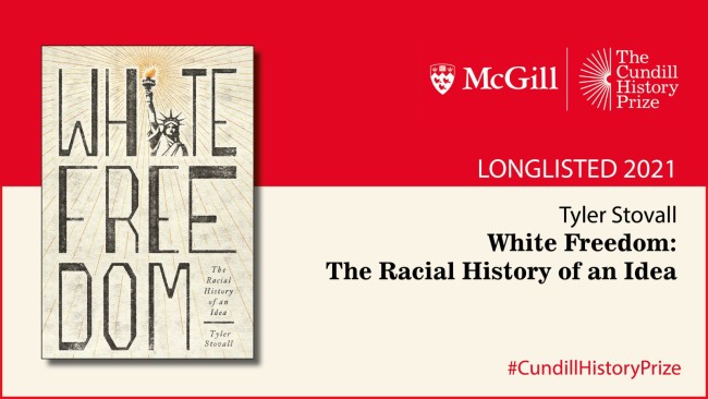 泰勒·斯托瓦尔（Tyler Stovall），《白色自由：一种理念的种族历史》（White Freedom: the Racial History of an Idea），普林斯顿大学出版社（Princeton University Press）