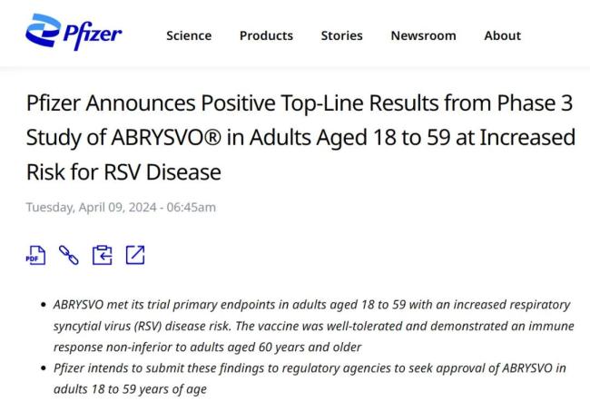 辉瑞RSV疫苗III期再告捷，拟扩人群至18-59岁群体