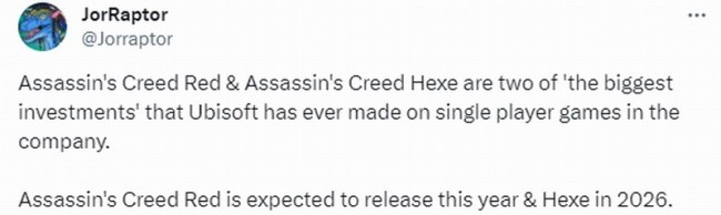 育碧全力投资：《刺客信条 Red》与《Hexe》预计成史上最大单机游戏项目