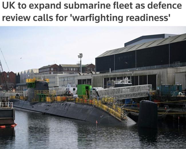 英國為何大幅擴(kuò)建核潛艇艦隊(duì)