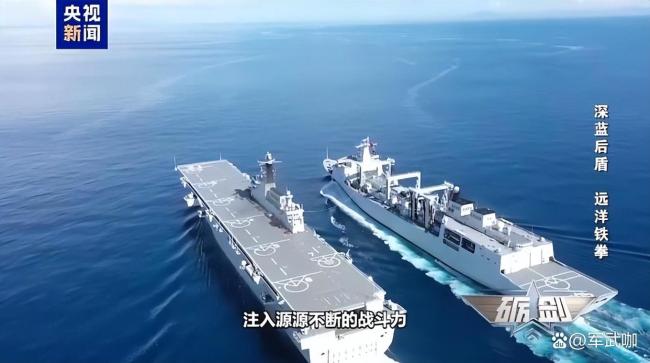 移动粮仓提升航母编队续航力近万海里 补给舰硬核实力凸显